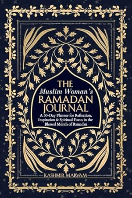The Muslim Woman's Ramadan Journal
