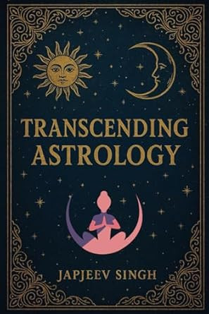 Transcending Astrology
