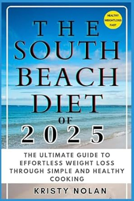 The South Beach Diet Of 2025