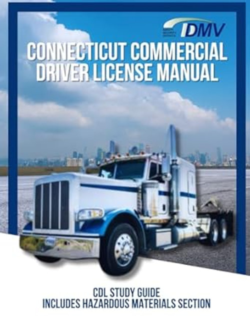 Connecticut Commercial Driver License Manual