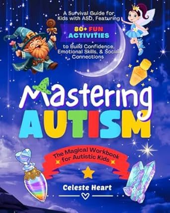 Mastering Autism  The Magical Workbook for Autistic Kids