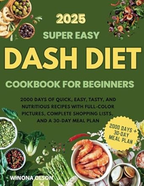 DASH Diet Cookbook for Beginners