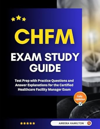 CHFM Exam Study Guide