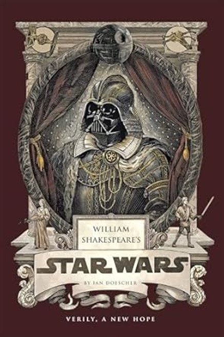 William Shakespeare's Star Wars