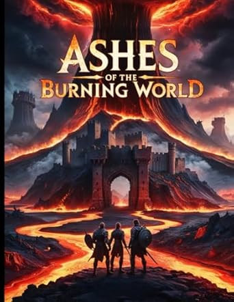 Ashes of the Burning World A DND Mini Adventure for Players