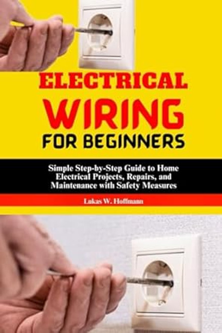 Electrical Wiring for Beginners