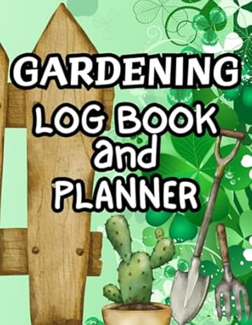 Gardening Log Book and Planner