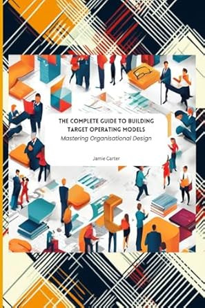 The Complete Guide To Building Target Operating Models