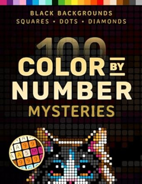 100 Color by Number Mysteries