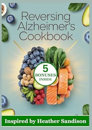 Reversing Alzheimer'S Cookbook