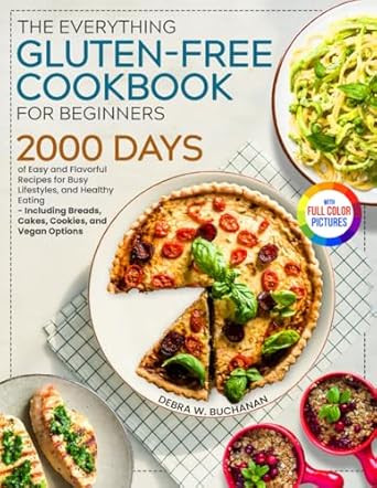 The Everything Gluten-Free Cookbook for Beginners
