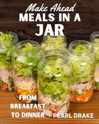Make Ahead Meals in a Jar