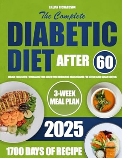 The complete diabetic diet after 60