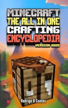 Minecraft The All-in-One Crafting Encyclopedia