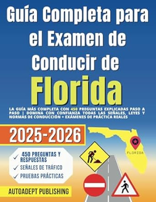 Guia Completa para el Examen de Conducir de Florida