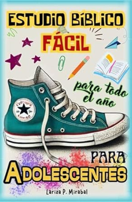 ESTUDIO BiBLICO FaCIL PARA ADOLESCENTES para TODO EL AnO