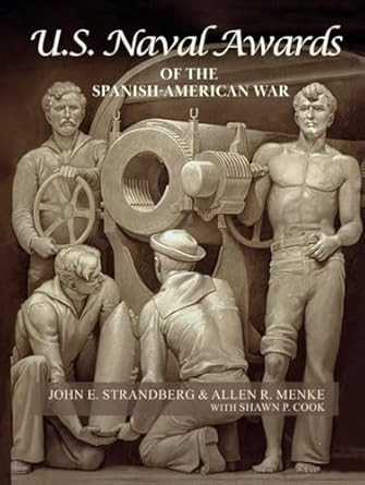 US Naval Awards of the Spanish-American War