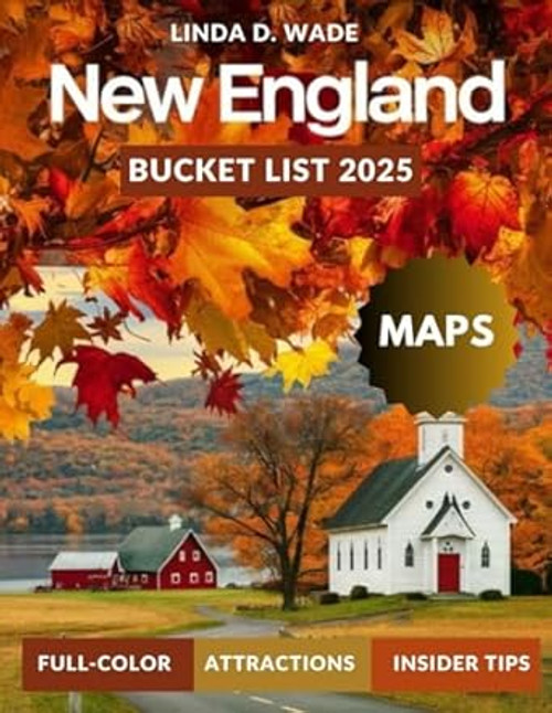 New England Bucket List Guide