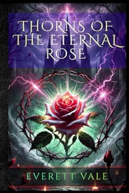 Thorns of the Eternal Rose