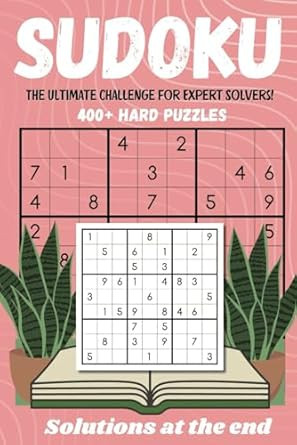 Sudoku: The Ultimate Challenge for Expert Solvers! 400+