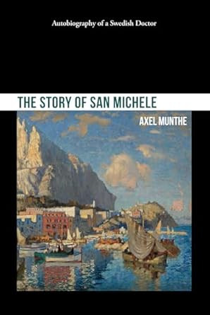 The Story of San Michele