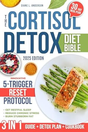 The Cortisol Detox Diet Bible