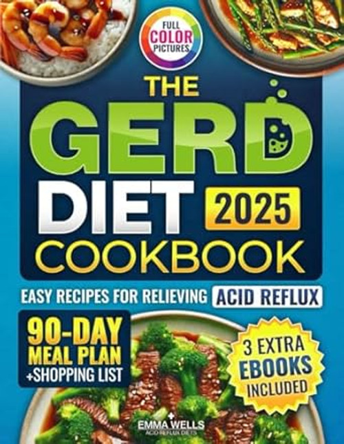 The GERD Diet Cookbook