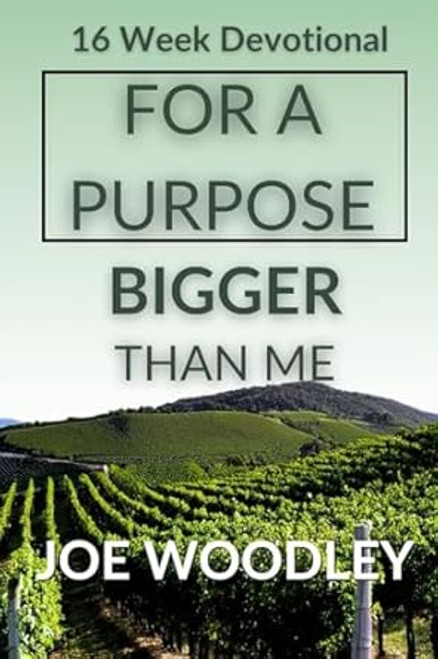 For A Purpose Bigger Than Me