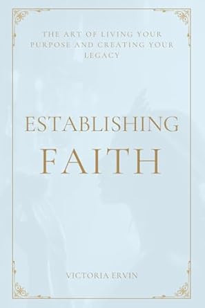 Establishing Faith