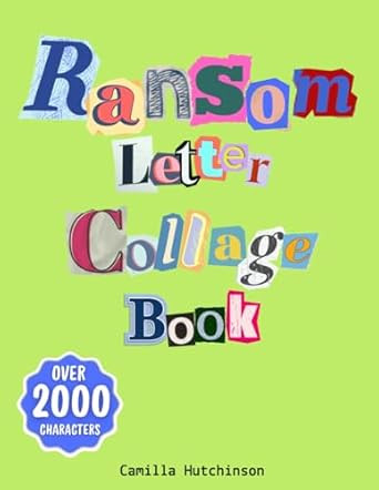Ultimate Ransom Letter & Collage Book