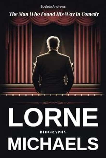 Lorne Michaels Biography