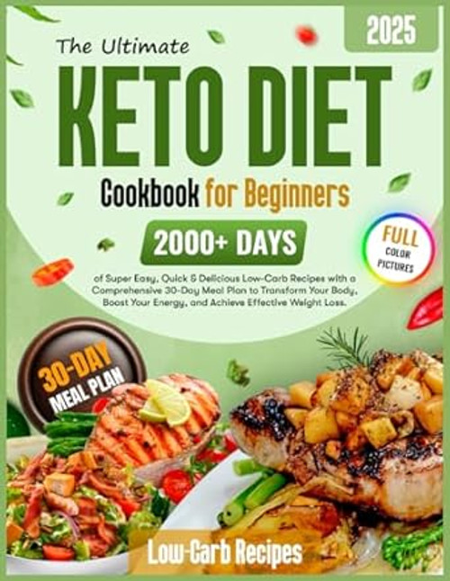 The Ultimate Keto Diet Cookbook for Beginners