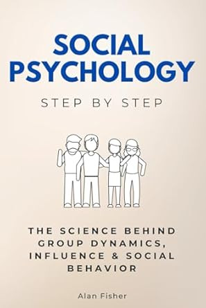 Social Psychology Step by Step