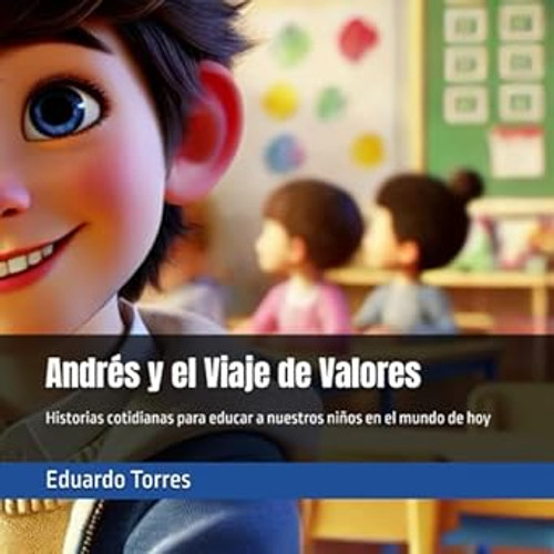 Andres y el Viaje de Valores