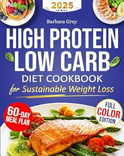 Low Carb High Protein Cookbook