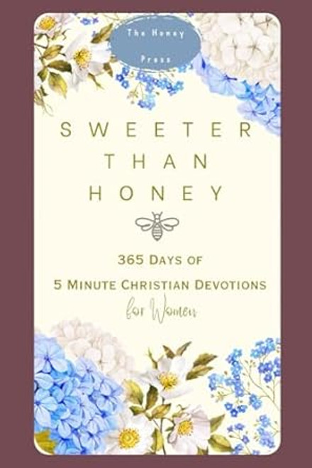 Sweeter Than Honey