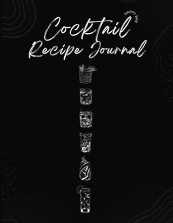 Cocktail Recipe Journal