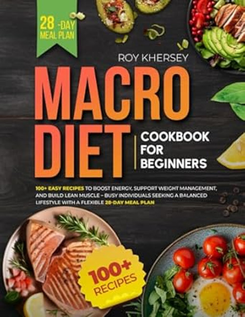 Macro Diet Cookbook for Beginners