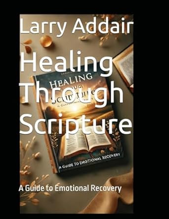 Healing Through Scripture