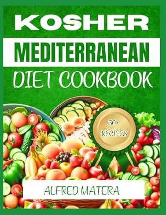 KOSHER MEDITERRANEAN DIET COOKBOOK