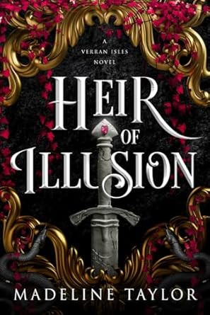 Heir of Illusion: A fast-paced fantasy romance with gods and fae