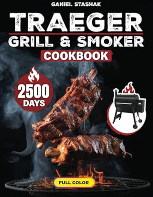 Traeger Grill & Smoker Cookbook