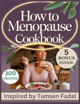 How to Menopause Cookbook