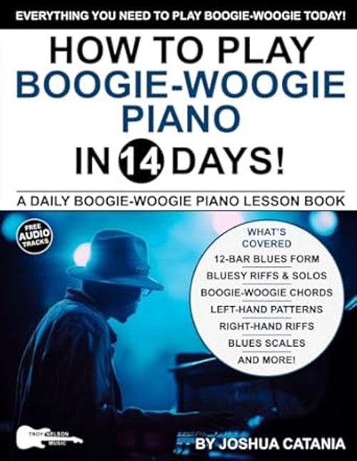 How to Play Boogie-Woogie Piano in 14 Days