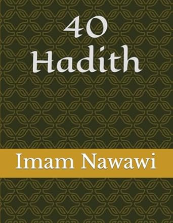 40 Hadith of Imam Al Nawawi