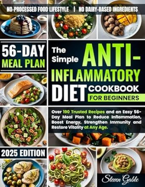 The Simple Anti-Inflammatory Diet Cookbook for Beginners