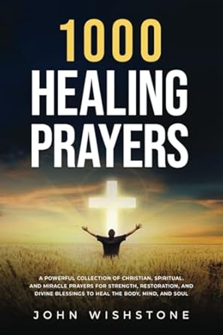 1000 Healing Prayers