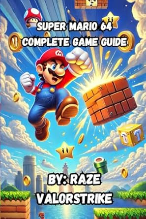 Super Mario 64 Complete Game Guide