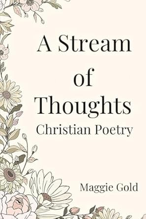 A Stream of Thoughts