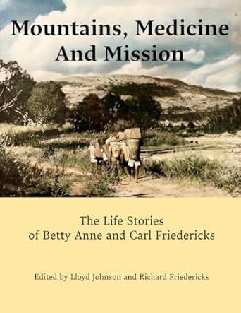 Mountains Medicine and Mission